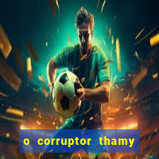 o corruptor thamy bastida pdf gratis